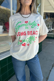 Somebody In Long Beach Loves Me Tee